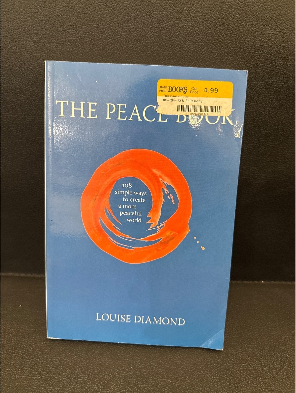 The Peace Book by Louise Diamond